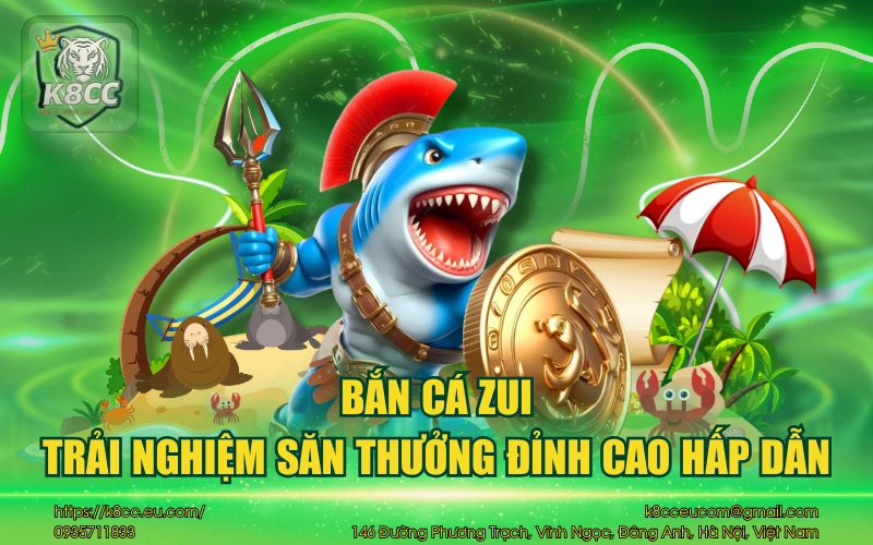 Bắn cá Zui - Trải nghiệm săn thưởng hấp dẫn đỉnh chóp 10 Bắn cá Zui - Trải nghiệm săn thưởng đỉnh cao hấp dẫn