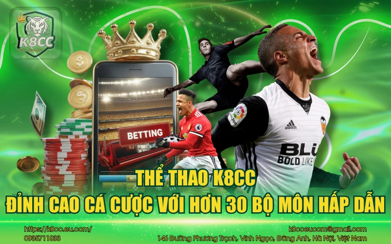 Thể thao K8CC - Đỉnh cao cá cược với hơn 30 bộ môn hấp dẫn 11 Thể thao K8CC