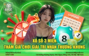 Xổ Số 3 Miền K8CC - Tham gia chơi giải trí nhận thưởng khủng 4 Xổ số 3 miền